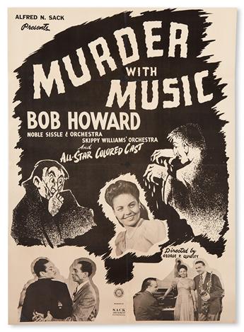 (FILM.) ALBERT SACK ENTERPRISES. Murder With Music. Bob Howard, Noble Sissle’s Orchestra, Skippy Williams’ Orchestra and an All-Star Co